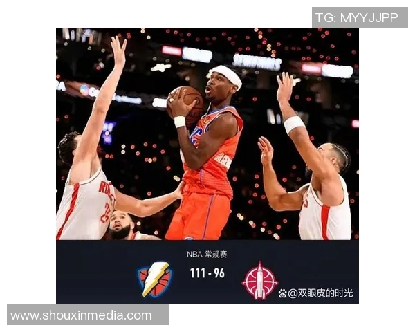 雷霆与火箭精彩对决回顾2月10日比赛录像分析与亮点总结
